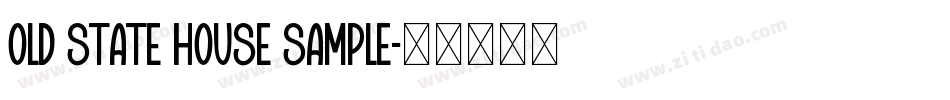 Old State House SAMPLE字体转换